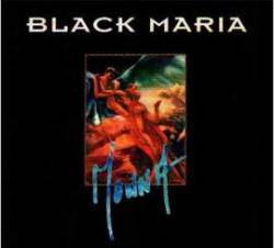 Black Maria : Monna